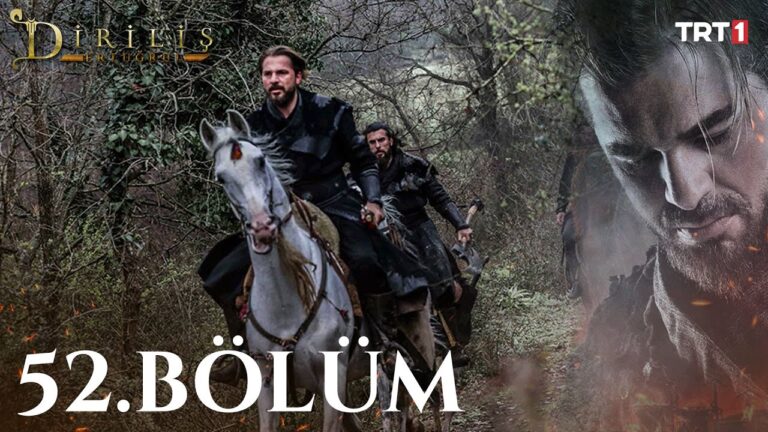 Diriliş 52. Bölüm Yayınlanmama Sebepleri ve Kesin Çözümler [2026]